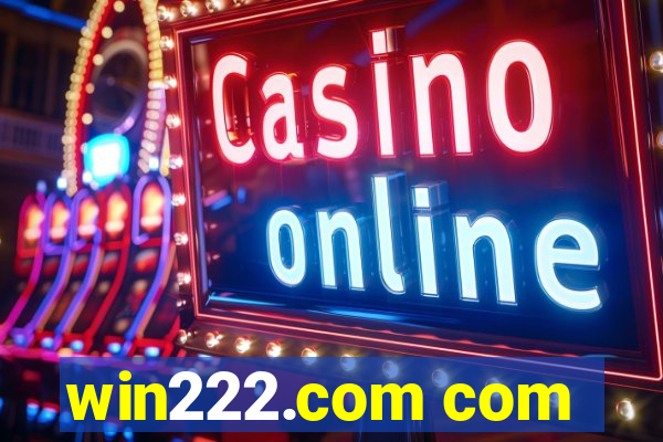 win222.com com